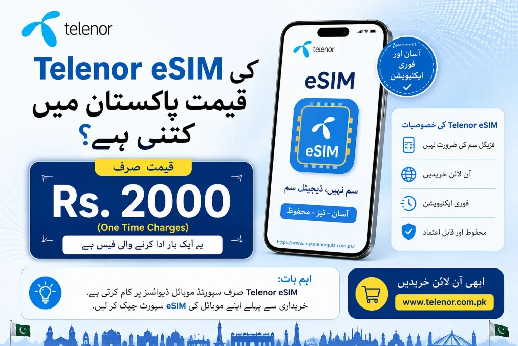 Telenor eSIM Pakistan 2026 – Price, Buy Online & Activation Guide